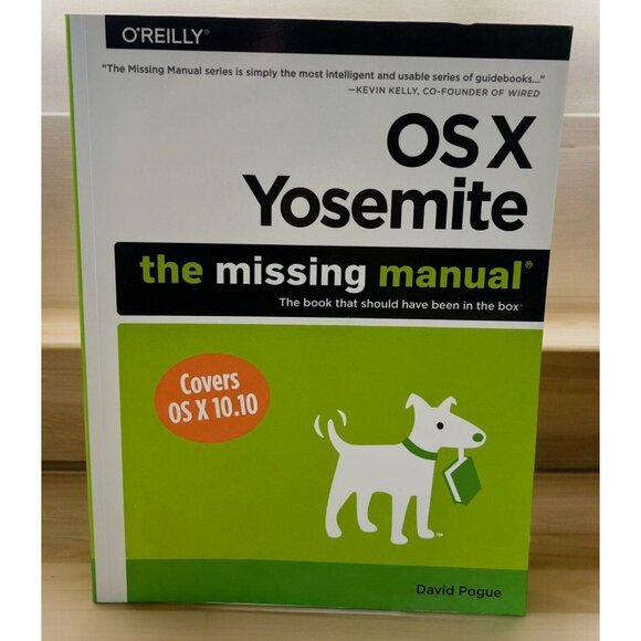OS X Yosemite The Missing Manual David Pogue OS X 10.10 Software Guide OReilly - Picture 1 of 11